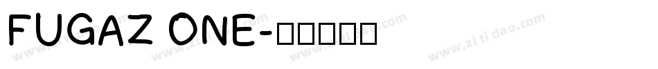 FUGAZ ONE字体转换
